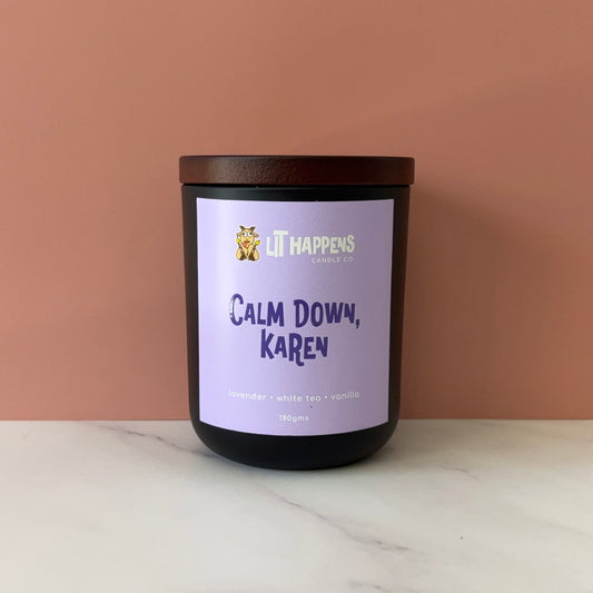 Calm Down, Karen